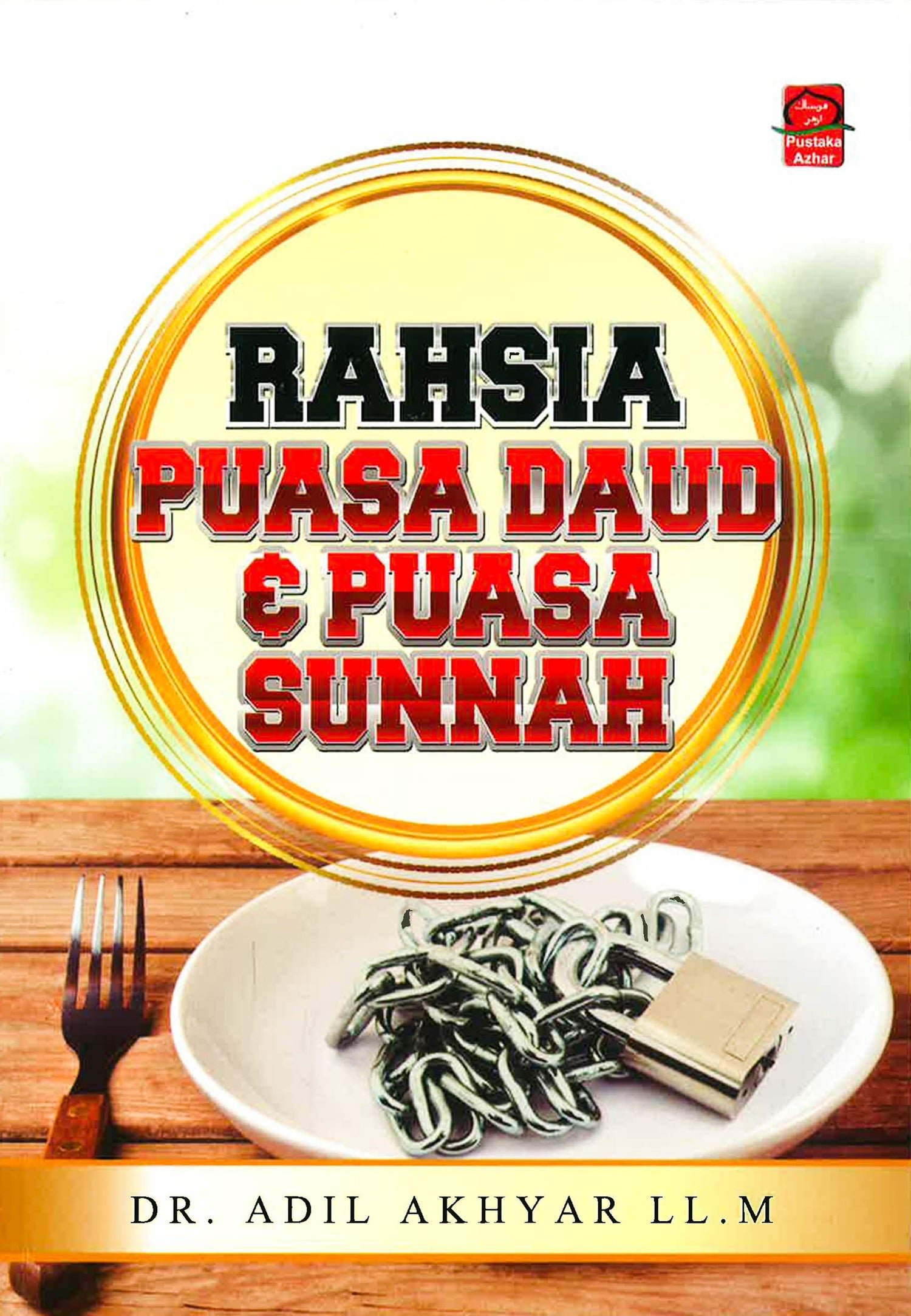 Rahsia Puasa Daud Dan Puasa Sunnah