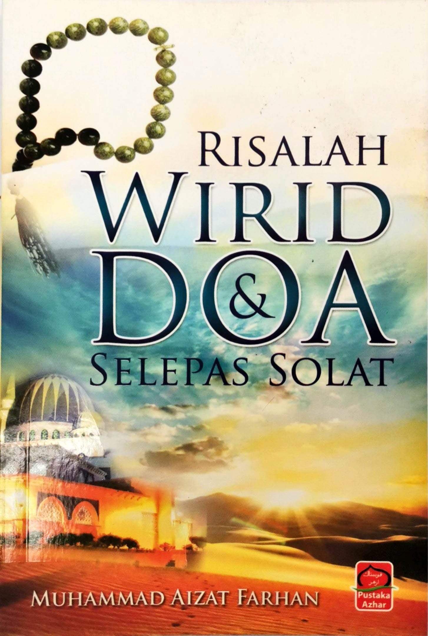 Risalah Wirid Dan Doa Selepas Solat